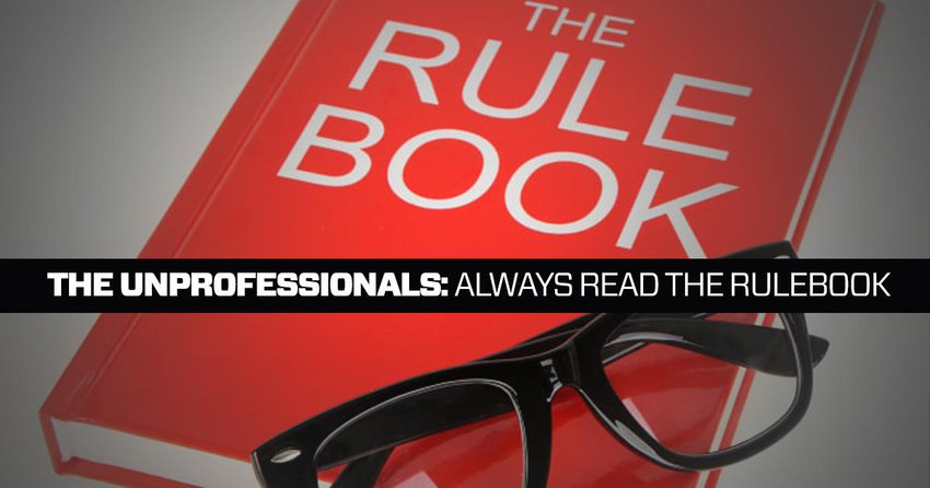 Main Photo: The Unprofessionals: Always Read the Rules